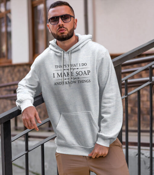 2020-12-Men-Hoodie-Soap-Making-Gifts-I-Make-Soap-I-Know-Things-Funny-Maker-mockup2-Sport-Grey.jpg