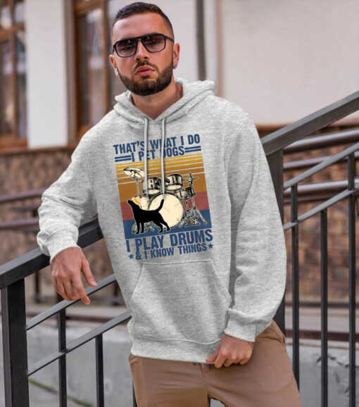 2020-12-Men-Hoodie-That-s-What-I-Do-I-Pet-Dogs-I-Play-Drums-I-Know-Things-mockup2-Sport-Grey.jpg