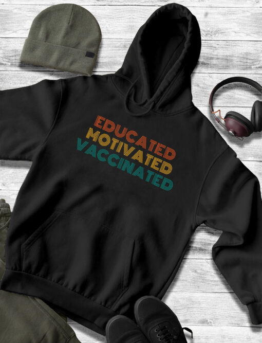 2021-03-Men-Hoodie-Educated-Motivated-vaccinated-pro-vaccination-mockup3-black.jpg